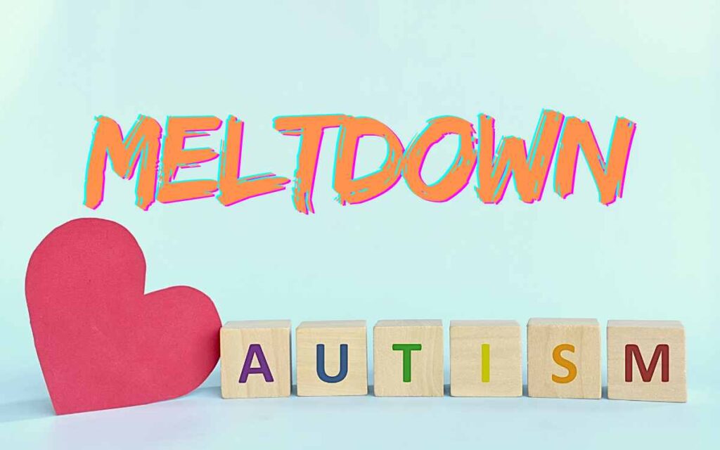 meltdown e autismo: cosa fare?